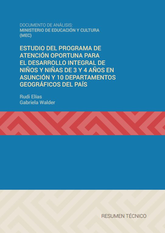 Gasto Social en el Ministerio de Educación y Cultura (MEC) – Estudio del Programa de atención oportuna para el desarrollo integral de niños y niñas de 3 y 4 años